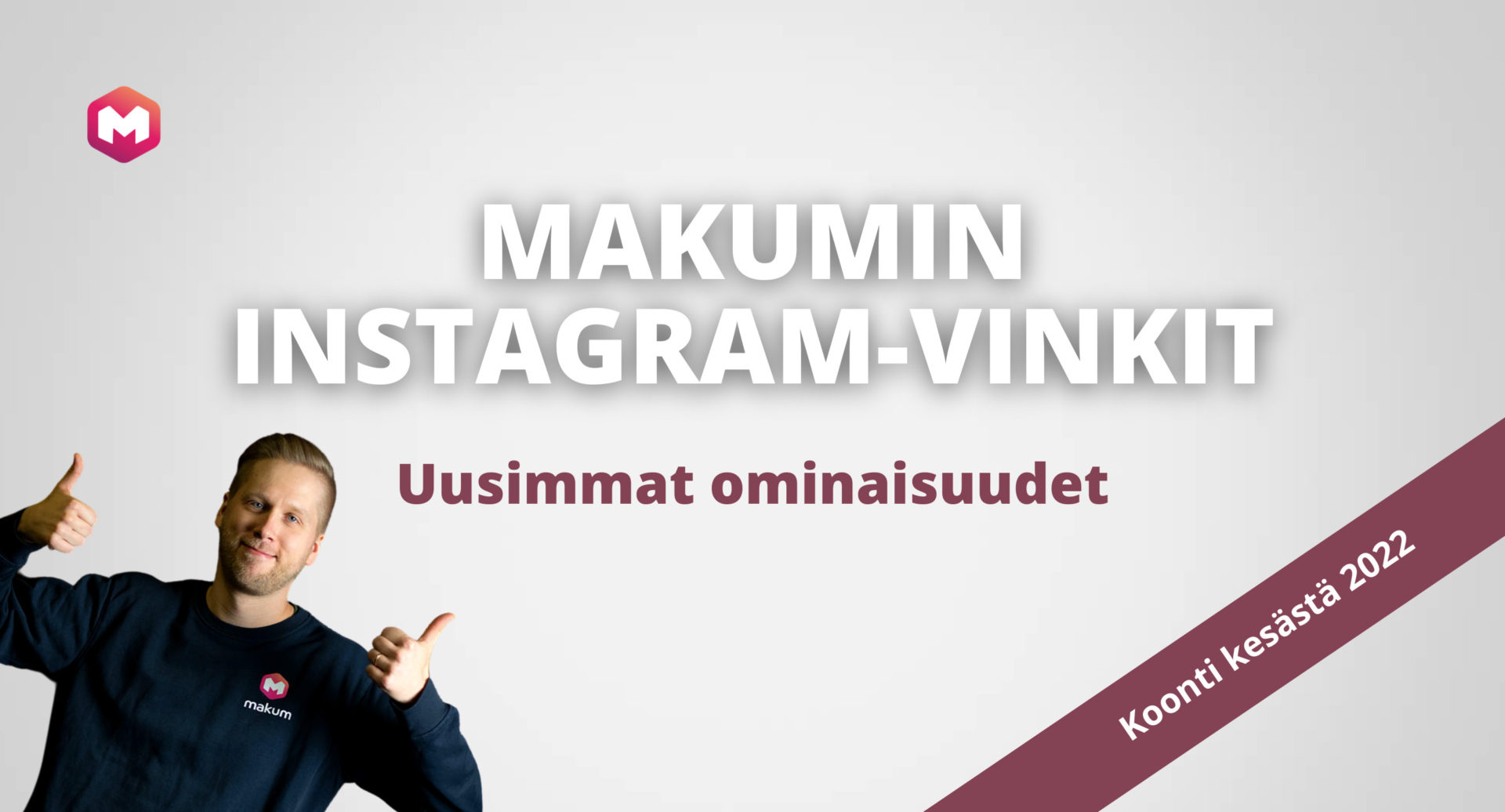 Makumin vinkit Instagramin uusimpiin ominaisuuksiin