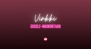 Vinkki Google-mainontaan - Responsiiviset hakumainokset Googlessa