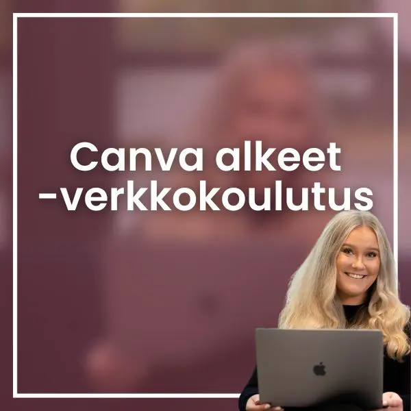 Canva alkeet -verkkoukoulutus
